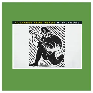 Cleaners From Venus - MY Back Wages