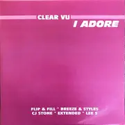 LP - Clear Vu - I Adore