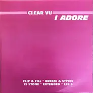Clear Vu - I Adore