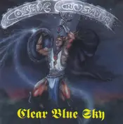 Clear Blue Sky - Cosmic Crusader