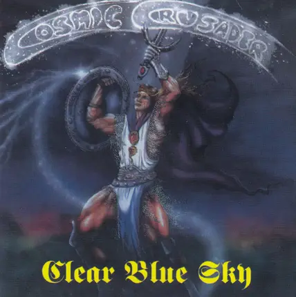 Clear Blue Sky - Cosmic Crusader