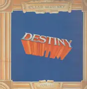 LP - Clear Blue Sky - Destiny