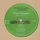 12inch Vinyl Single - Clear People - Planet Earth - Still sealed