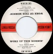 7inch Vinyl Single - Clebert Ford - Woke Up This Morning / Terry Roberts