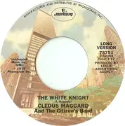 7inch Vinyl Single - Cledus Maggard & The Citizen's Band - The White Knight