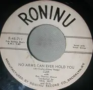 Clef - No Arms Can Ever Hold You
