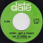 The Clefs of Lavender Hill - Stop! - Get A Ticket / First Tell Me Why