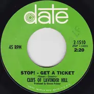 Clefs Of Lavender Hill - Stop! - Get A Ticket / First Tell Me Why