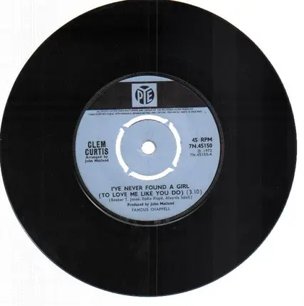 Clem Curtis - I've Never Found A Girl (To Love Me Like You Do) / Point Of No Return