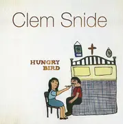 CD - Clem Snide - Hungry Bird