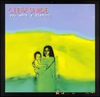 Clem Snide - You Were a Diamond