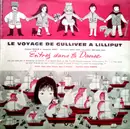 10'' - Clément Bairam , Jacqueline Nigay - Le Voyage De Gulliver À Lilliput - Entrez Dans La Danse