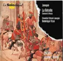 CD - Clément Janequin , Ensemble Clément Janequin , Dominique Visse - La Bataille - Chanson & Messe