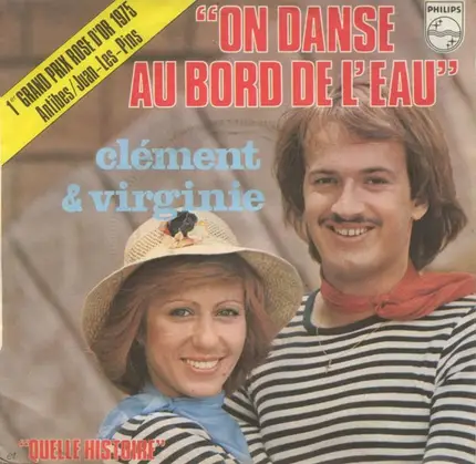 Clément & Virginie - On Danse Au Bord De L'eau / Quelle Histoire