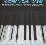 CD - Clementi / Grieg / Rachmaninoff a.o. - Raritäten für zwei Pianisten = Rarities For Two Pianists