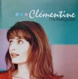 Clémentine - Mosaiques