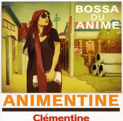 Clementine - Bossa Du Anime