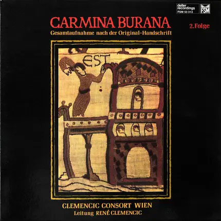 Clemencic Consort Leitung René Clemencic - Carmina Burana 2.Folge Gesamtaufnahme Nach Der Original-Handschrift