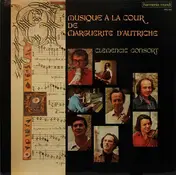 Clemencic Consort - Musique A La Cour De Marguerite D'Autriche