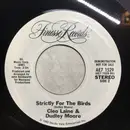 7inch Vinyl Single - Cleo Laine & Dudley Moore - Strictly For The Birds / I Don't Know Why (I Just Do)