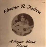 Cleoma Falcon - A Cajun Music Classic