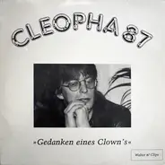 Cleopha 87 - Gedanken Eines Clown's
