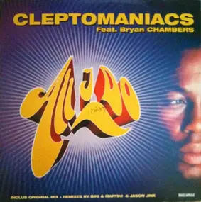 Cleptomaniacs - All I Do