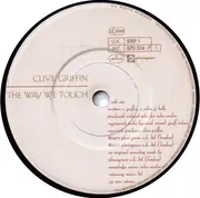 7inch Vinyl Single - Clive Griffin - The Way We Touch