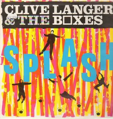 Clive Langer & The Boxes - Splash