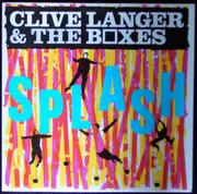 LP - Clive Langer & The Boxes - Splash