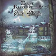 CD - Clive Nolan & Oliver Wakeman - The Hound Of The Baskervilles
