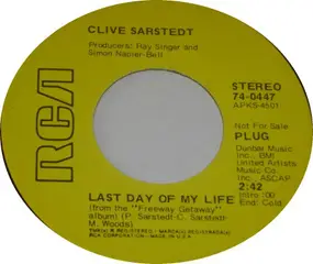 Clive Sarstedt - Last Day Of My Life / Glad You Could Come Along