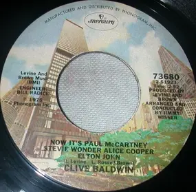 Clive Baldwin - Now It's Paul McCartney Stevie Wonder Alice Cooper Elton John / The Disco Rag