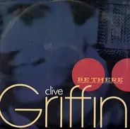 Clive Griffin - Be There