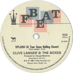 Clive Langer & The Boxes - Splash (A Tear Goes Rolling Down)