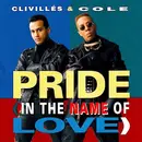 CD Single - Clivillés & Cole - Pride (In The Name Of Love)