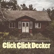 ClickClickDecker - Arsch Der Kleinen AUFMERKSAMKEITEN