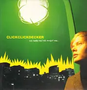 Clickclickdecker - Ich Habe Keine Angst vor...
