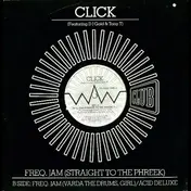The Click - Freq. Jam (Straight To The Phreek)