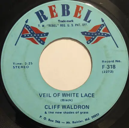 Cliff Waldron And The New Shades Of Grass - Flat Rock / Veil Of White Lace