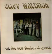 LP - Cliff Waldron And The New Shades Of Grass - Cliff Waldron And The New Shades Of Grass