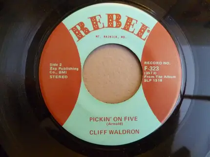 Cliff Waldron - Mama Always had a Song To Sing/Pickin' on Five