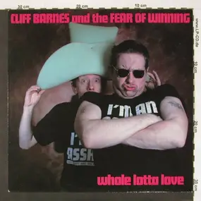 Cliff Barnes and the fear of winning - Whole Lotta Love