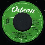 7inch Vinyl Single - Cliff Bennett & His Band - One More Heartache / Nobody Runs Forever