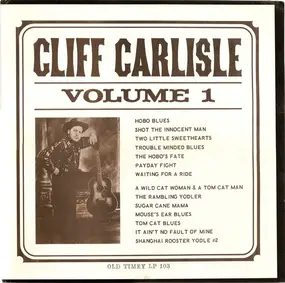 Cliff Carlisle - Volume 1