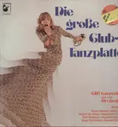 LP - Cliff Carpenter und sein Orchester - Die grosse Club-Tanzplatte - Club Edition