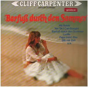 Cliff Carpenter - Barfuß Durch Den Sommer