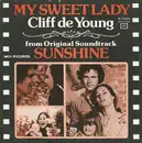 7inch Vinyl Single - Cliff De Young - My Sweet Lady