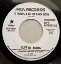 7inch Vinyl Single - Cliff De Young - It Hurts A Little Even Now / Lines
