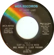7inch Vinyl Single - Cliff De Young - My Sweet Lady